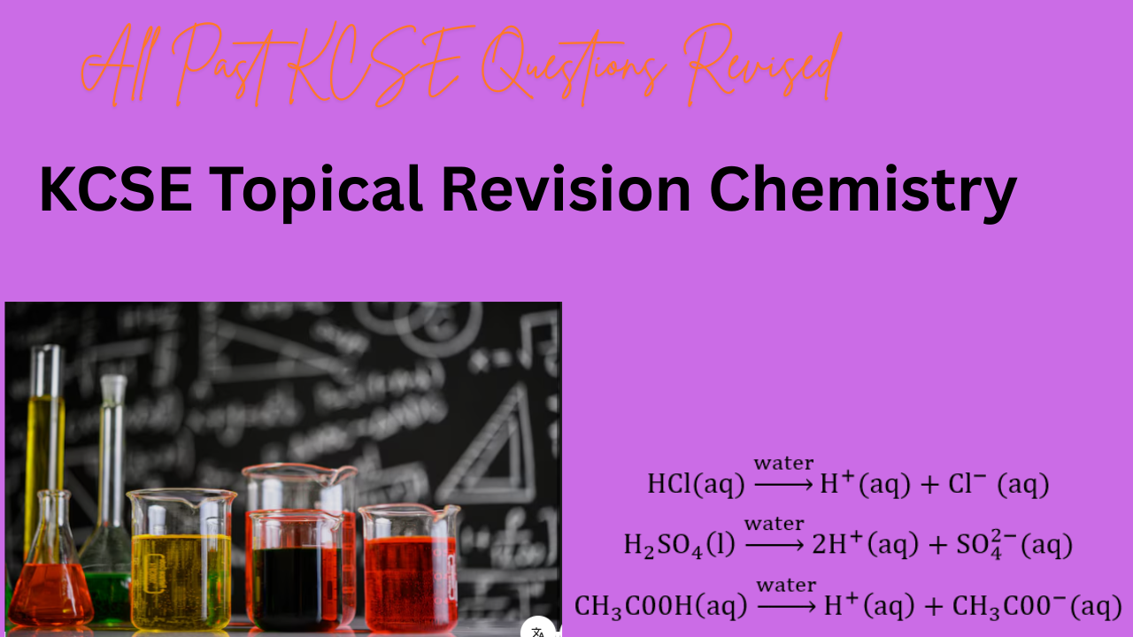 KCSE Topical Revision Chemistry.