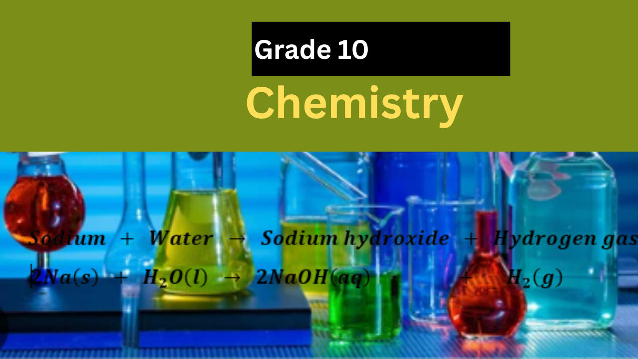 Grade 10 Chemistry.