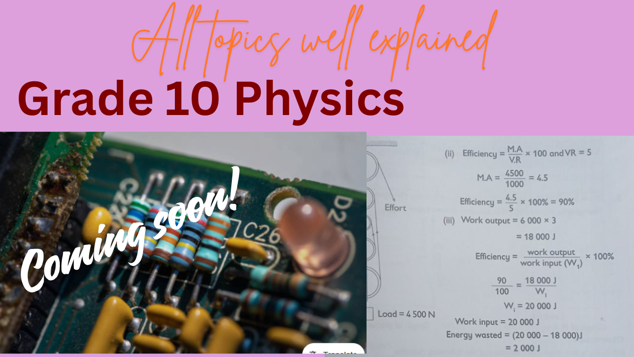 Grade 10 Physics.