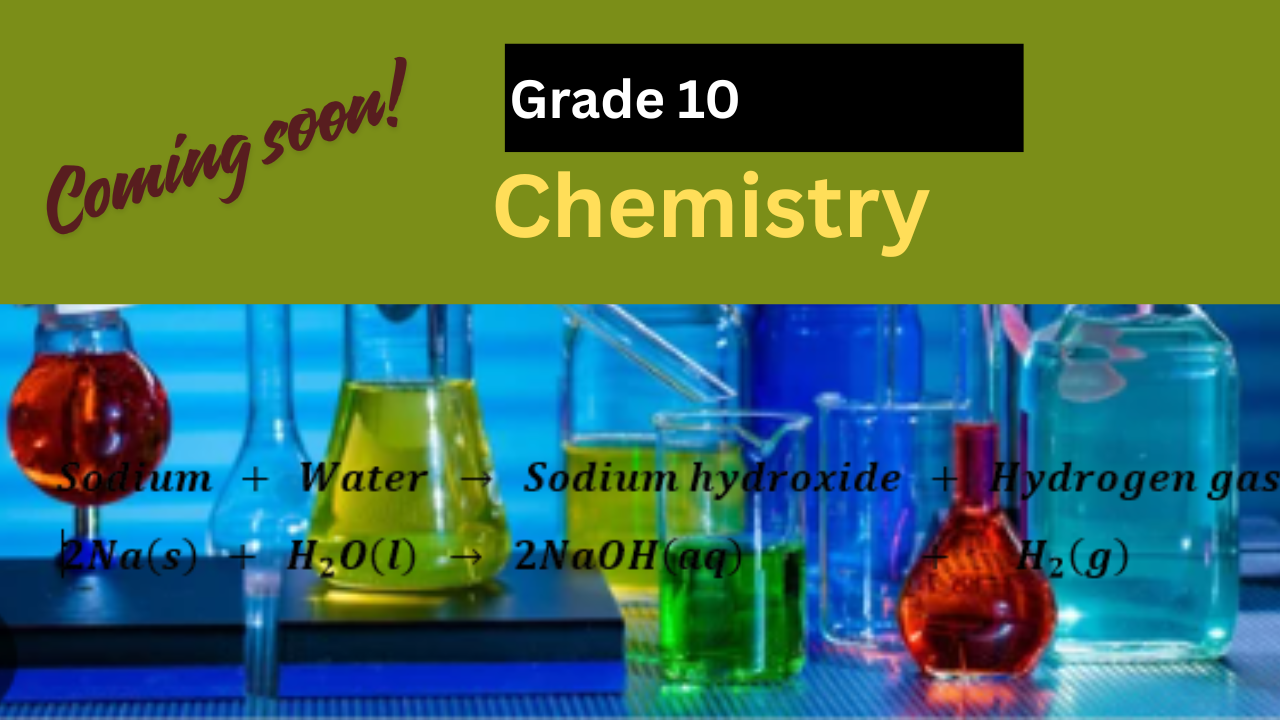 Grade 10 Chemistry.